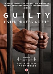 Guilty until Proven Guilty' Poster
