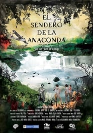 El Sendero de la Anaconda' Poster