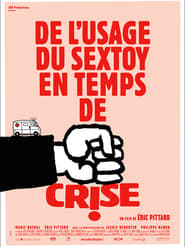 De lusage du sex toy en temps de crise' Poster