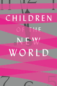 Children of the New World' Poster