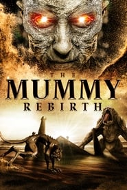 The Mummy Rebirth' Poster