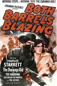 Both Barrels Blazing' Poster
