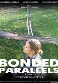 Bonded Parallels' Poster