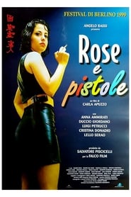Rose e pistole' Poster