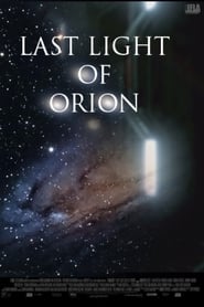 Last Light of Orion' Poster
