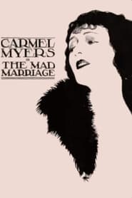 The Mad Marriage' Poster