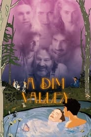 A Dim Valley' Poster