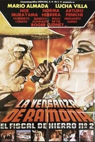 El Fiscal De Hierro 2 La Venganza De Ramona' Poster