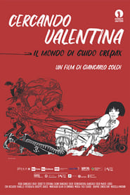 Searching for Valentina The World of Guido Crepax' Poster