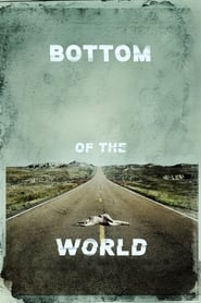 Bottom of the World' Poster
