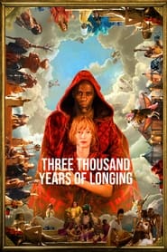 Three Thousand Years of Longing Poster