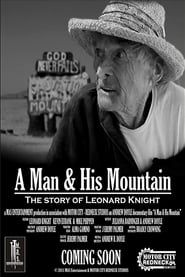 Leonard Knight A Man  His Mountain' Poster