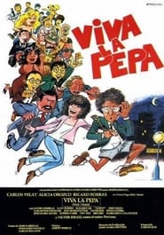 Viva la Pepa' Poster