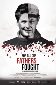 For All The Fathers Fought' Poster