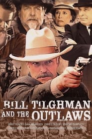 Bill Tilghman and the Outlaws' Poster