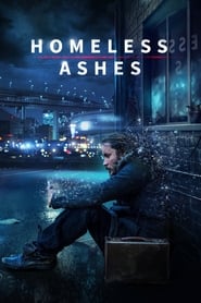 Homeless Ashes' Poster