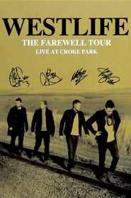 Westlife The Farewell Tour Live at Croke Park' Poster