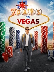7 Days to Vegas' Poster