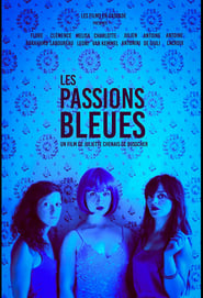 Les passions bleues' Poster