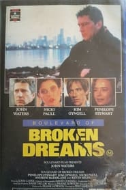 Boulevard of Broken Dreams' Poster