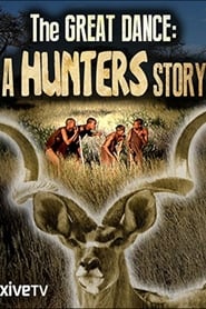 Streaming sources forThe Great Dance A Hunters Story
