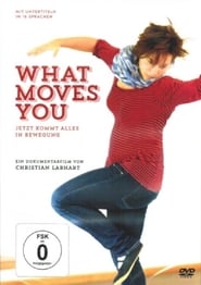 What Moves You' Poster