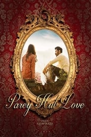 Parey Hut Love' Poster
