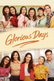 Glorious Days' Poster