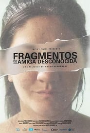 Fragments of an Unknown Friend' Poster