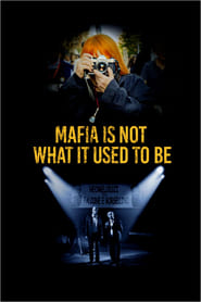 Mafia Is Not What It Used to Be' Poster