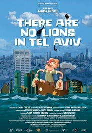 There are no Lions in Tel Aviv' Poster