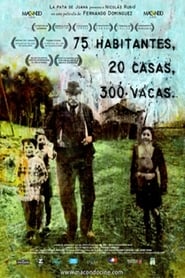 75 habitantes 20 casas 300 vacas' Poster