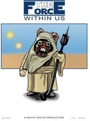 The Force Within Us' Poster