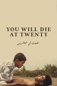 You Will Die at Twenty' Poster