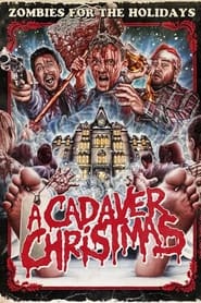 A Cadaver Christmas' Poster