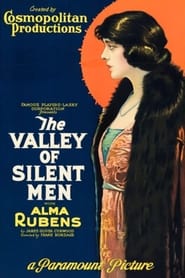 The Valley of Silent Men' Poster