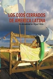 The closed eyes of Latin America' Poster