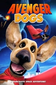 Avenger Dogs' Poster