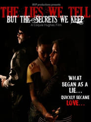 The Lies We Tell But the Secrets We Keep Part 1' Poster