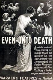 Even Unto Death' Poster