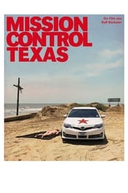 Mission Control Texas' Poster