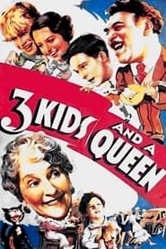 3 Kids and a Queen' Poster