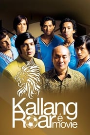 Kallang Roar The Movie' Poster