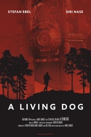 A Living Dog' Poster
