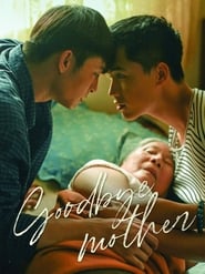 Goodbye Mother' Poster