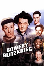 Bowery Blitzkrieg' Poster
