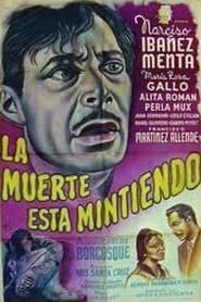 La muerte est mintiendo' Poster