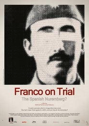 Franco on Trial The Spanish Nuremberg' Poster