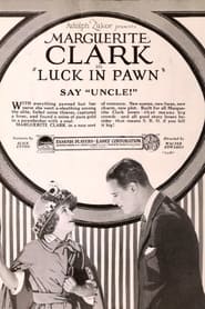 Luck in Pawn' Poster