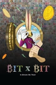 BIT X BIT In Bitcoin We Trust' Poster
